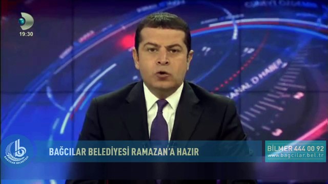 KANAL D RAMAZAN BAĞCILAR