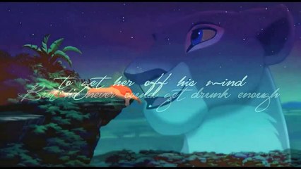 The Lion King (Simba/Nala Love Story) - Whiskey Lullaby
