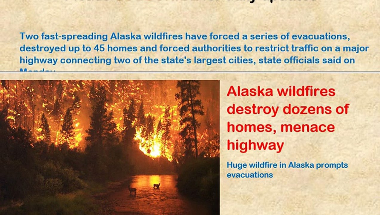 Alaska wildfires destroy dozens of homes_ menace highway