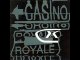 Casino Royale - In Picchiata