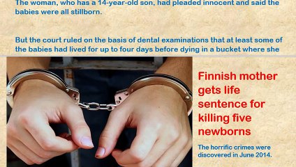 Finnish mother gets life sentence for killing five newborns