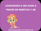 DESCUBRIENDO A VAN GOGH A TRAVÉS DE ROBÓTICA