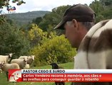 Pastor cego e surdo na Serra da Estrela