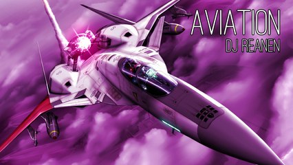 Aviation - Dj Reanen