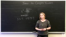 Precalculus: Intro to Complex Numbers