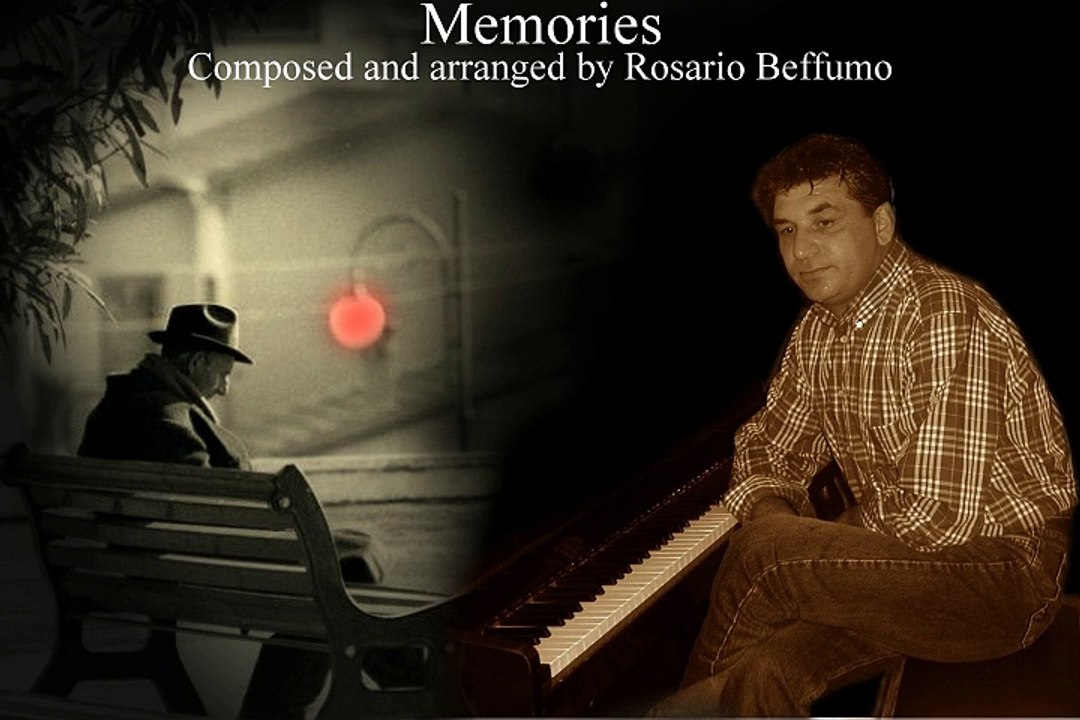 Memories - Composed And Arranged By Rosario Beffumo