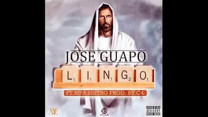 Jose Guapo - My Lingo ft MPA Shitro