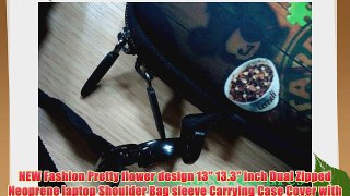 NEW Fashion Pretty flower design 13 13.3 inch Dual Zipped Neoprene laptop Shoulder Bag sleeve