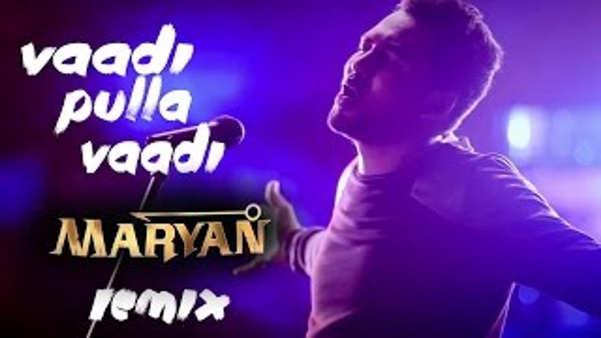Hiphop Tamizha Vaadi Pulla Vaadi - Maryan Remix - video Dailymotion