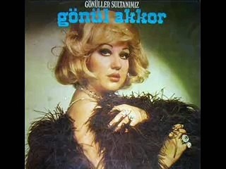 Gonul Akkor - Kiskanirim Seni Ben