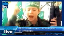 Niños en Gaza son educados para el terrorismo