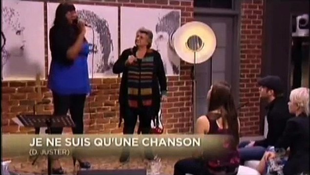 Je ne suis qu'une chanson Melissa Bedard et Ginette Reno