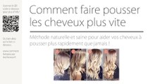 Comment faire pousser les cheveux plus vite - Naturelles et saines