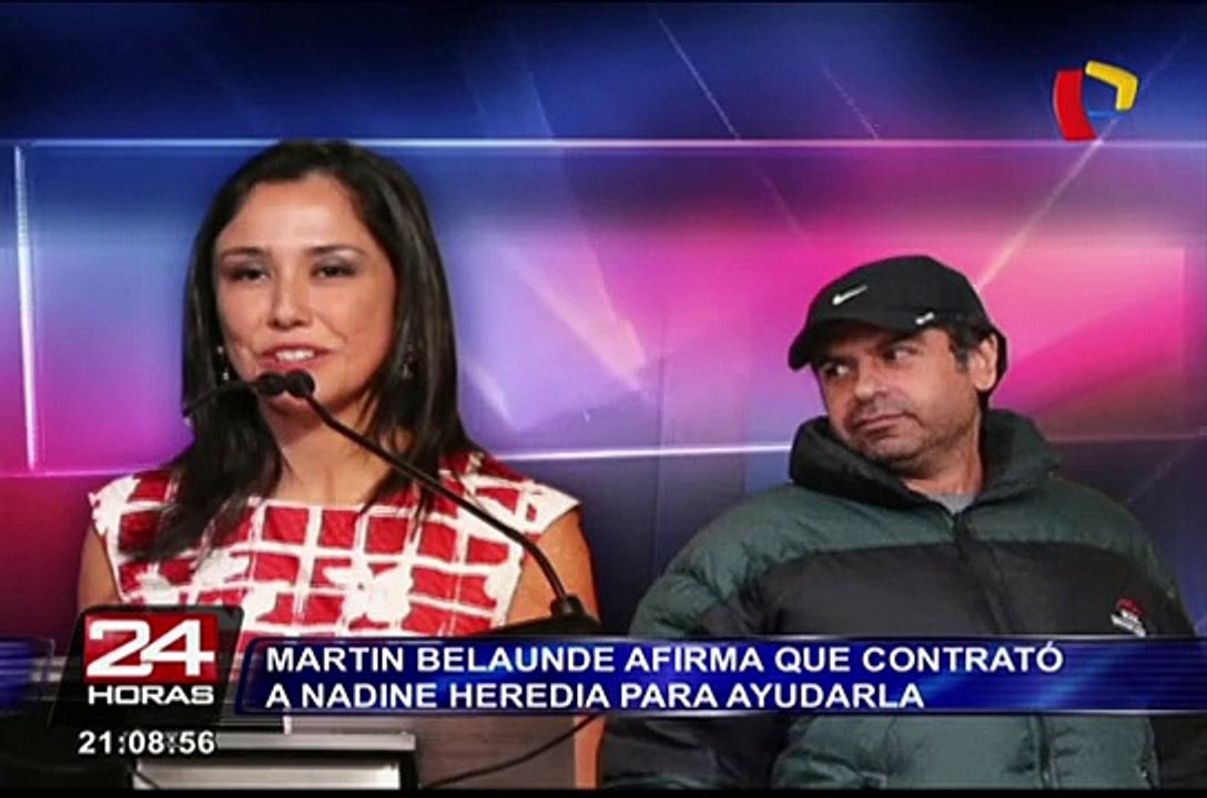 Martín Belaunde Lossio afirma que contrató a Nadine Heredia para ayudarla