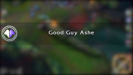 Download Video: Move du jour #95 Good Guy Ashe - League of Legends