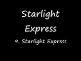 Starlight Express - Starlight Express