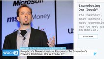 Dropbox’s Drew Houston Responds To Snowden’s Privacy Criticism: It’s A Trade Off