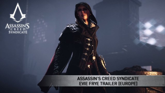 [E3] Assassin’s Creed Syndicate - Evie Frye Trailer PS4 [HD]