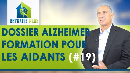 Dossier Alzheimer : La formation spéciale aidant-Alzheimer