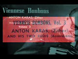 Anton Karas, 1958: Viennese Bonbons, Vol. 3 - Lehar Waltzes; Landler; Samt und Seide