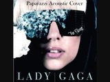 Paparazzi Acoustic Male Cover - Lady Gaga