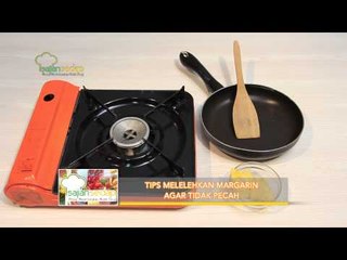 Tips Melelehkan Margarin - Sajiansedap.com
