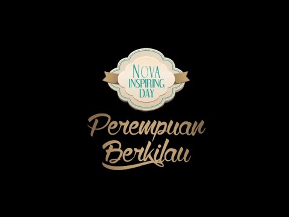 Nova Inspiring Day - Perempuan Berkilau | Event Nova