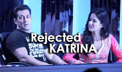 Salman khan rejected Katrina kaif's Offer !