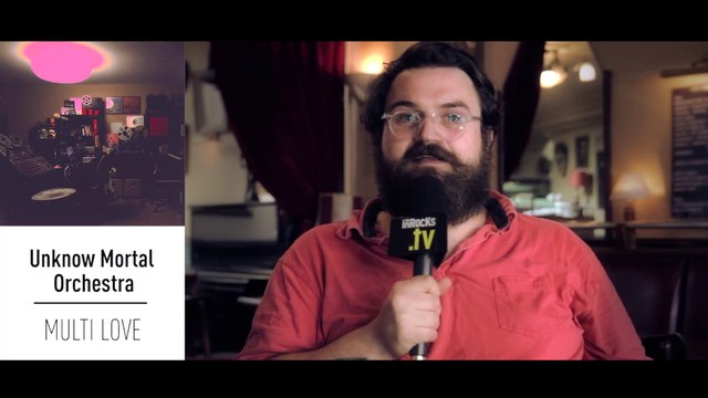 Trois raisons d'aimer Multi-Love , le nouvel album Unknown Mortal Orchestra