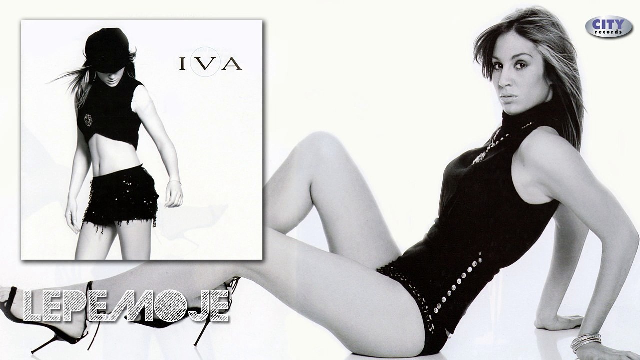Iva - Lepe moje (2005)