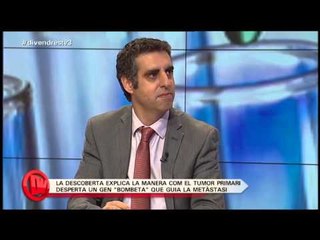 TV3 - Divendres - Coneixem els últims avenços en la lluita contra el càncer amb el Dr. Manel Est