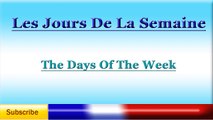 French Lesson 44 - Learn French Days Of The Week - Jours de la semaine - Días de la semana Francés