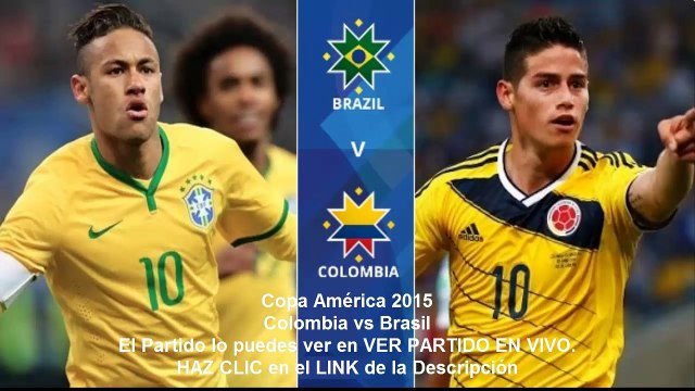 Ver Partido Colombia vs Brasil Copa América 2015