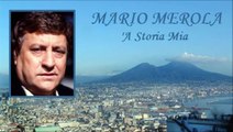 Mario Merola - 'A Storia Mia