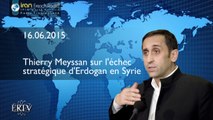 Thierry Meyssan sur l'échec stratégique d'Erdogan en Syrie