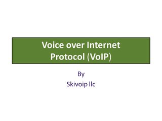 Voice over Internet Protocol