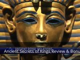 Ancient Secrets of Kings Review - Ancient Secrets of Kings Review And Bonus