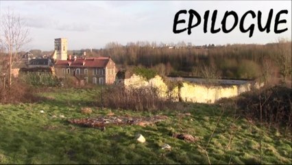 La Chartreuse Mont Sainte Marie de Gosnay - 4/ EPILOGUE (série video en 4 volets)