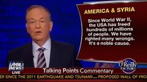 Bill O'Reilly Blasts Opposition to Syria Strikes  We Can't 'Let Evil Go Unchallenged' Sep 3 2013