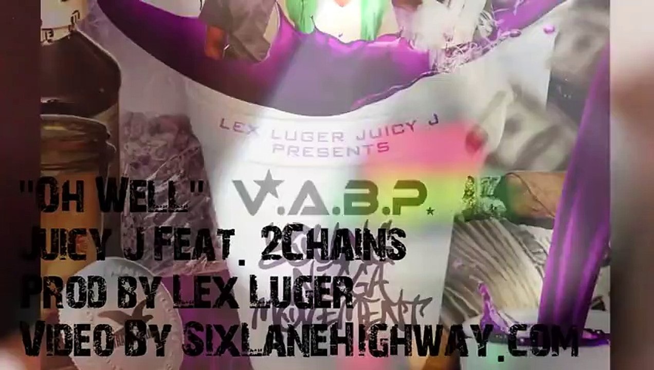 Juicy J - Oh Well (ft. 2 Chainz a.k.a. Tity Boi)