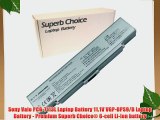 Sony Vaio PCG-7113L Laptop Battery 11.1V VGP-BPS9/B Laptop Battery - Premium Superb Choice?