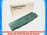 Superb Choice 12-cell Laptop Battery for SONY VGP-BPS9/S VGP-BPS9A/S VGP-BPS9/B VGP-BPL9 VGP-BPS9A/B