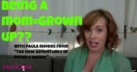 "I Won't Grow Up" - Paula Rhodes -The New Adventures of Peter & Wendy-Ep 41 -MomCave LIVE