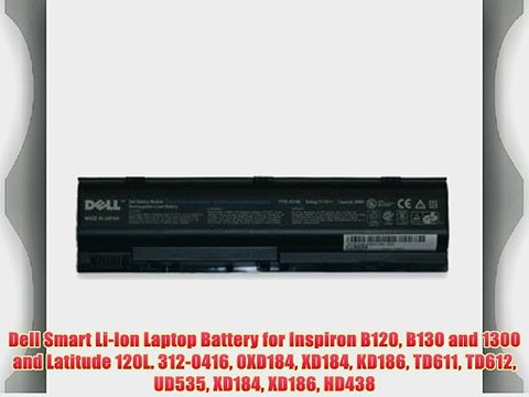 Dell Smart Li-Ion Laptop Battery for Inspiron B120 B130 and 1300 and Latitude 120L. 312-0416