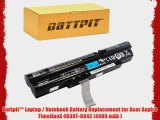 Battpit? Laptop / Notebook Battery Replacement for Acer Aspire TimelineX 4830T-6642 (4400 mAh