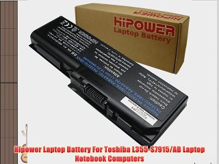 Hipower Laptop Battery For Toshiba L355-S7915/AB Laptop Notebook Computers