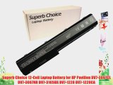 Superb Choice 12-Cell Laptop Battery for HP Pavilion DV7-3067CL DV7-3067NR DV7-3165DX DV7-1228