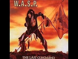 W.A.S.P. "Running Wild In The Streets"