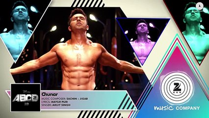 Chunar Full Song From Disney's ABCD 2 Starring Varun Dhawan and Shraddha Kapoor
