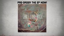Don't Look Back - Take it Back (LYRIC VIDEO)
